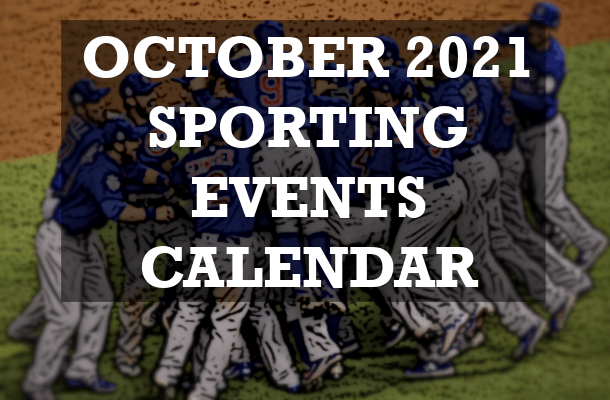 October 2021 Sports Calendar